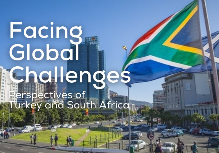Facing Global Challenges: Perspectives of Turkey and South Africa