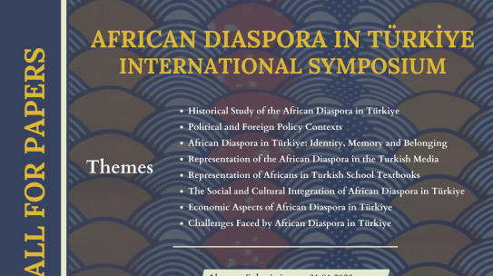 Call for Papers for International Symposium: African Diaspora in Türkiye